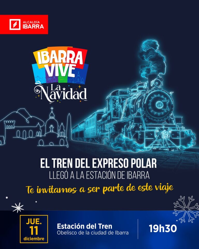 EL TREN DEL EXPRESO POLAR LLEGÓ A IBARRA